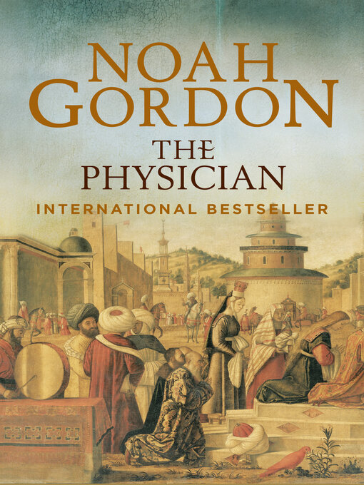 Title details for The Physician by Noah Gordon - Wait list